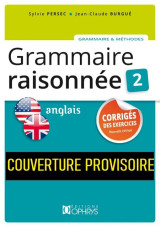 Grammaire raisonnee 2 anglais