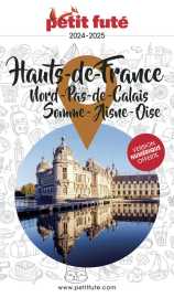 Guide hauts-de-france 2024 petit fute - nord-pas-de calais - somme - aisne - oise