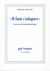 Il faut s'adapter