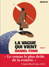 La vague qui vient