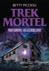 Trek mortel