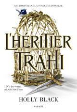 L'héritier trahi - broché