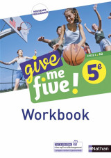 Give me five ! 5ème - workbook 2017