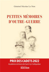 Petites memoires d'outre-guerre