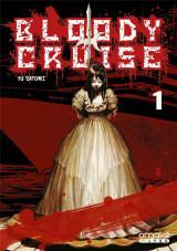 Bloody cruise - tome 1 (vf)