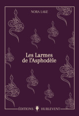 Les larmes de l'asphodèle