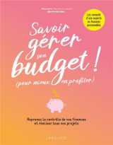 Savoir gerer son budget ! (pour mieux en profiter)