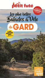 Guide balades a velo gard 2022-2023 petit fute