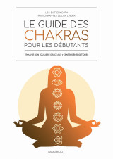 Le guide des chakras pour les debutants