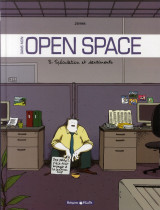 Dans mon open space - tome 3 - speculations et sentiments