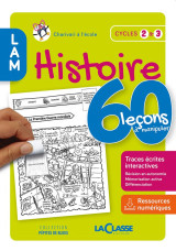 60 lecons a manipuler en histoire cycle 2 et 3 (livre + ressources numeriques)