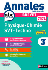 Annales brevet physique chimie - svt - techno 2024 - corrige