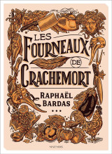 Les fourneaux de crachemort