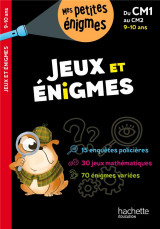 Jeux et enigmes - du cm1 au cm2 - cahier de vacances 2024