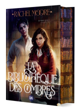 La bibliotheque des ombres (relie collector)