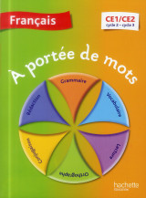 A portée de mots - français ce1-ce2 - livre élève - ed. 2014