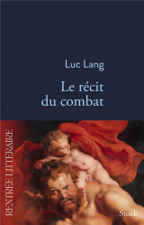 Le recit du combat