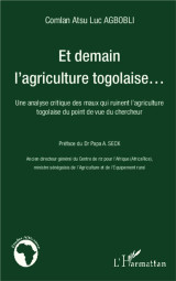 Et demain l'agriculture togolaise...