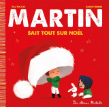 Martin sait tout sur noel