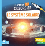 Les sciences c'est pas sorcier - le systeme solaire