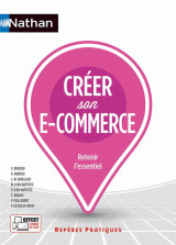 Creer son e-commerce - (reperes pratiques n  44) - 2022