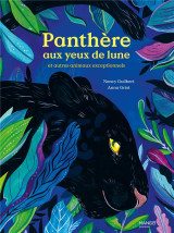 Panthere aux yeux de lune - et autres animaux exceptionnels