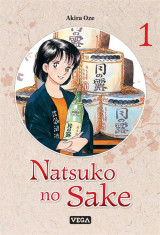 Natsuko no sake - tome 1