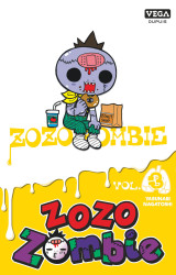 Zozo zombie - tome 3 / edition spéciale (à prix réduit)