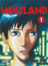 Holyland - tome 1