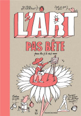 L'art pas bete