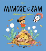 Mimose et sam, tome 03 - mission hibernation