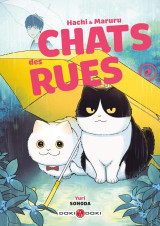 Hachi et maruru : chats des rues tome 2