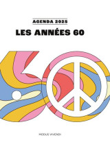 Les annees 60 - agenda 2025