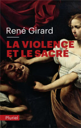 La violence et le sacre