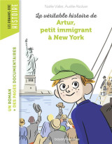 La veritable histoire d'artur, petit immigrant a new york