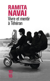 Vivre et mentir a teheran