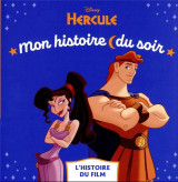 Mon histoire du soir : hercule : l'histoire du film