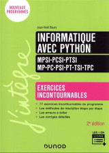 Informatique avec python  -  mpsi-pcsi-ptsi-mp-pc-psi-pt-tsi-tpc  -  exercices incontournables