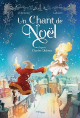 Un chant de noël d'après charles dickens