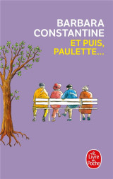 Et puis, paulette...