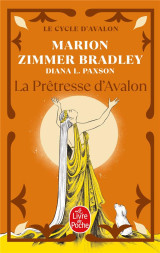 Les dames du lac tome 4  -  la pretresse d'avalon