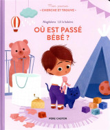 Mon premier cherche et trouve - où est passé bébé ?