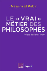 Le vrai metier des philosophes