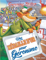 Geronimo stilton tome 96 : une medaille d'or pour geronimo