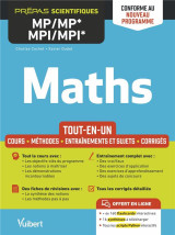 Maths mp/mp*-mpi/mpi* - tout-en-un - conforme a la nouvelle reforme - cours - synthese - methodes de