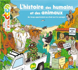 L'histoire des humains et des animaux : du loup apprivoise au chat sur le canape