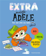 Extra mortelle adele t1 - une nuit chez ma baby sittrice