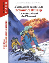 L'incroyable aventure de edmund hillary, le conquerant de l'everest