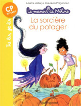 Le manoir de meline, t03 la sorciere du potager