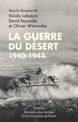 La guerre du desert  -  1940-1943